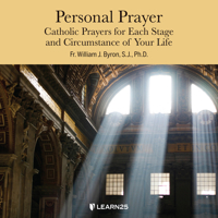 Personal Prayer: Catholic Prayers for Each Stage and Circumstance of Your Life 1666548790 Book Cover