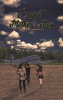 Project Mother's Day 1647501156 Book Cover