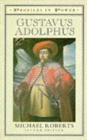 Gustavus Adolphus (Profiles in Power) 0582090008 Book Cover