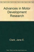 Advances in Motor Development Research 0404634508 Book Cover