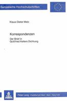 Korrespondenzen: Der Brief in Gottfried Kellers Dichtung 382047577X Book Cover