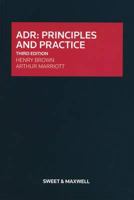 Adr: Principles and Practices. Henry Brown, Arthur Marriott 0414044797 Book Cover