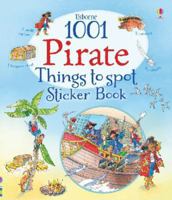 1001 Things To Spot/1001 Pirate Things To Spot Sticker Book 1409577597 Book Cover