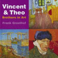 Vincent and Theo: Brothers in Art 9040093547 Book Cover