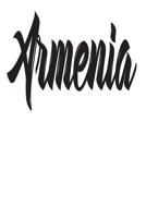 Armenia: 6x9 College Ruled Line Paper 150 Pages 1070479063 Book Cover