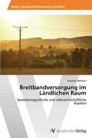 Breitbandversorgung im Ländlichen Raum 3639493222 Book Cover