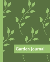 Garden Journal: Planning Organizer | Monthly Harvest | Seed Inventory | Landscaping Enthusiast | Foliage | Organic Summer Gardening | Meal Prep | Flowering 1696726581 Book Cover