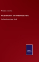 Neue Leitsterne auf der Bahn des Heils: Sechsundzwanzigster Band 3752538422 Book Cover
