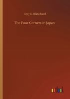 The Four Corners in Japan 1532902476 Book Cover