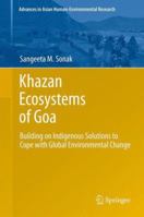 Khazan Ecosystems of Goa: Building on Indigenous Solutions to Cope with Global Environmental Change 9402400761 Book Cover