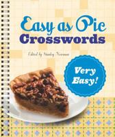 Easy as Pie Crosswords: Very Easy! 1454930950 Book Cover