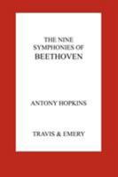 The Nine Symphonies of Beethoven 0295958235 Book Cover