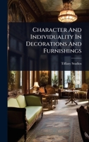 Character And Individuality In Decorations And Furnishings 1024457338 Book Cover