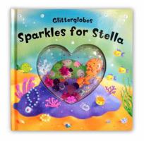 Sparkles for Stella. 0230016480 Book Cover