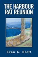 The Harbour Rat Reunion 152455202X Book Cover