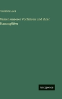 Namen unserer Vorfahren und ihrer Stammgötter 3368016490 Book Cover