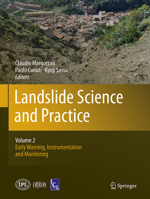 Landslide Science and Practice: Volume 2: Early Warning, Instrumentation and Monitoring 3662522292 Book Cover
