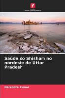 Saúde do Shisham no nordeste de Uttar Pradesh (Portuguese Edition) 6208495326 Book Cover