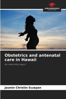Obstetrics and antenatal care in Hawaii 6209993265 Book Cover