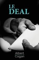 Le Deal (French Edition) B082JNQFDM Book Cover
