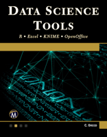 Data Science Tools: R - Excel - Knime - Openoffice 1683925831 Book Cover