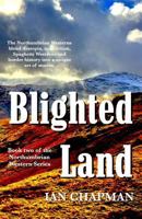 Blighted Land 1910875155 Book Cover