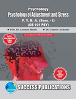 Psychology of Adjustment and Stress(F.Y.B.A, Sem.-I) SPPU-Text(English) 8119939883 Book Cover
