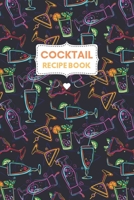 Cocktail Recipe Book: bartender recipe journal notebooks to write in 1695386655 Book Cover