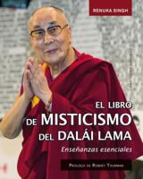 El Pequeno Libro de Misticismo del Dalai Lama 8491113185 Book Cover