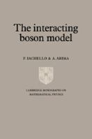 The Interacting Boson Model 0521028795 Book Cover