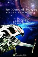 The Sons of Teelan (Aaron and Blake)  (The Generations of Teelan #2) 1497404339 Book Cover