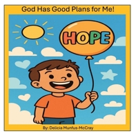 God Has Good Plans for Me! (Faith That Fits Me) B0FN7RGQVQ Book Cover