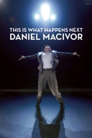 This Is What Happens Next 1770912002 Book Cover