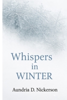 Whispers in Winter 1648588336 Book Cover