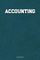 Accounting Ledger: Simple Ledger Cash Book, Accounting Ledger for Small Business, Ledger Notebook, Expense Record Book 107299609X Book Cover