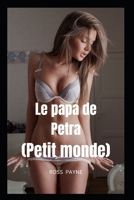 Le papa de Petra (Petit monde) B0C4MN14VZ Book Cover