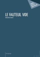 Le Fauteuil vide (French Edition) 2748354729 Book Cover