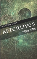 Afterlives B09GZFC7Z6 Book Cover