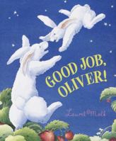 Good Job, Oliver! (Read to a Child!) 0440417376 Book Cover
