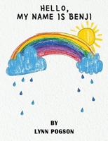 Hello, My Name is Benji 1835384153 Book Cover