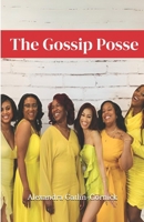 The Gossip Posse B0DY1PWZYV Book Cover