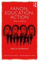 Fanon, Education, Action 1138089958 Book Cover