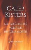 Die Geschichte vom Tod Historia mortis: Anno Domini N B0B5LZFG2R Book Cover