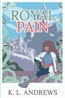 Royal Pain B09BT5CW2V Book Cover