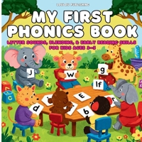 My First Phonics Book: Kids ages 3 to 5 B0DW8W1MVS Book Cover