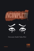 Incompleto (Spanish Edition) 6125160955 Book Cover