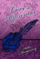 Love's Apprentice 1462029388 Book Cover