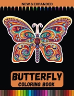 Butterfly Coloring Book (New & Expanded): Coloring Book for Adults B08P3QVT6W Book Cover