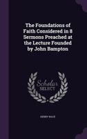 The Foundations of Faith 1357607296 Book Cover