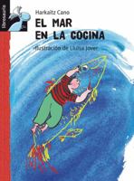 El mar en la cocina (Librosaurio) (Spanish Edition) 8479422181 Book Cover